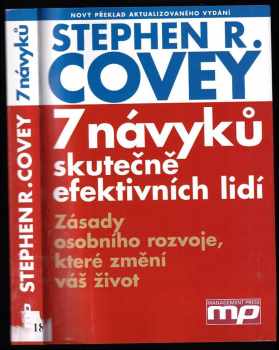 Stephen R Covey: 7 návyků skutečně efektivních lidí