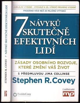 Stephen R Covey: 7 návyků skutečně efektivních lidí