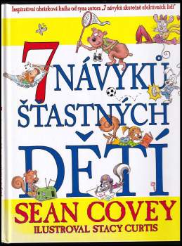 Sean Covey: 7 návyků šťastných dětí