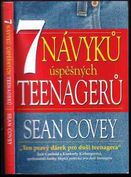 Sean Covey: 7 návyků úspěšných teenagerů