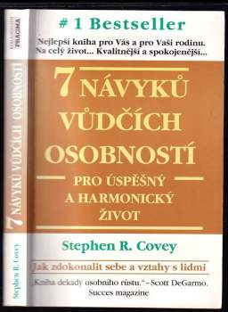 7 návyků vůdčích osobností pro úspěšný a harmonický život