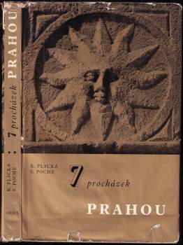 Karel Plicka: 7 procházek Prahou