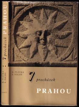 Karel Plicka: 7 procházek Prahou