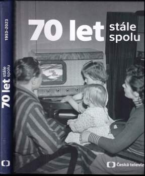 70 let stále spolu