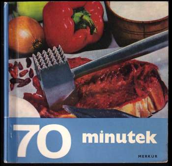70 minutek