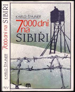 7000 dní na Sibiři