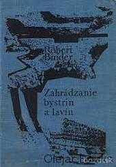 Zahrádzanie bystrín a lavín