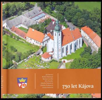 Jiří Havlice: 750 let Kájova