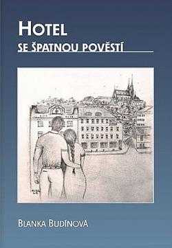 Hotel se špatnou pověstí