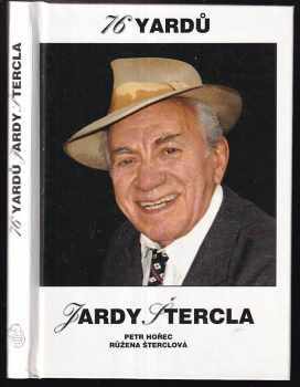 76 yardů Jardy Štercla