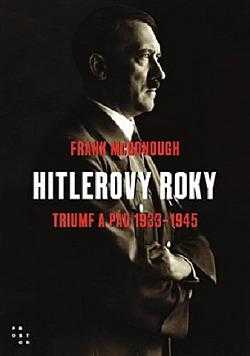 Frank McDonough: Hitlerovy roky