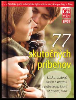 77 skutočných príbehov