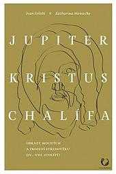 Jupiter, Kristus, chalífa