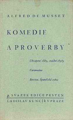 Alfred de Musset: Komedie a proverby