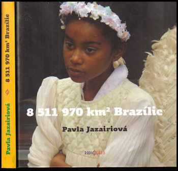 8 511 970 km² Brazílie