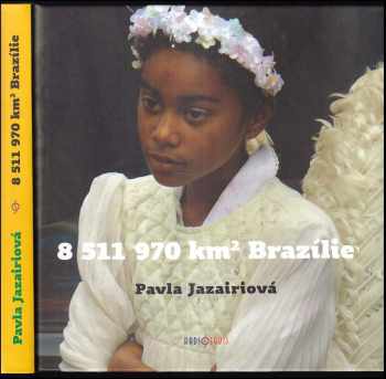 8 511 970 km² Brazílie
