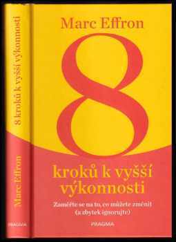 8 kroků k vyšší výkonnosti