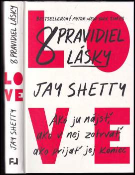 Jay Shetty: 8 pravidiel lásky