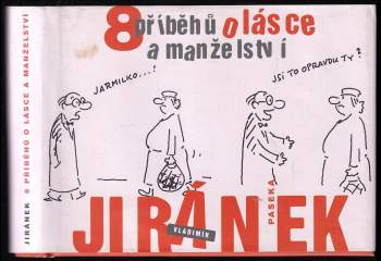 8 příběhů o lásce a manželství