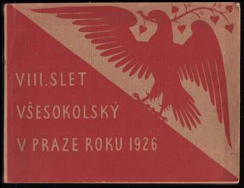 8. slet všesokolský v Praze 1926