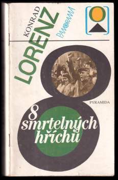 Konrad Lorenz: 8 smrtelných hříchů