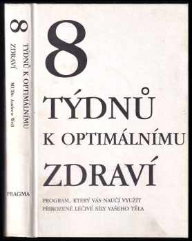 8 týdnů k optimálnímu zdraví