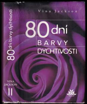 80 dní barvy dychtivosti : II