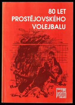 80 let prostějovského volejbalu