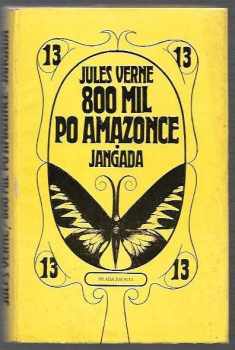 800 mil po Amazonce. Jangada