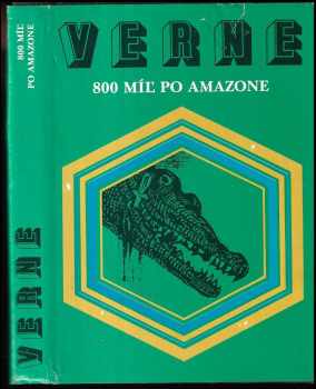 Jules Verne: 800 míl' po Amazone