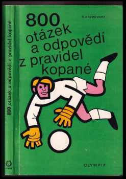 800 otázek a odpovědí z pravidel kopané