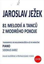 81 melodií a tanců z Modrého pokoje