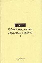 Vybrané spisy o etice, společnosti a politice