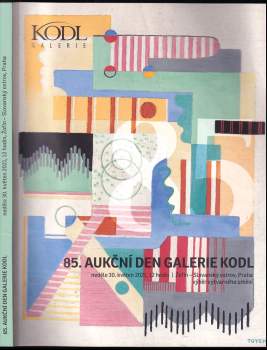 85. aukční den Galerie Kodl