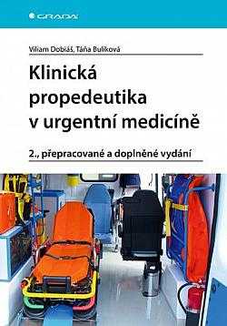Klinická propedeutika v urgentní medicíně