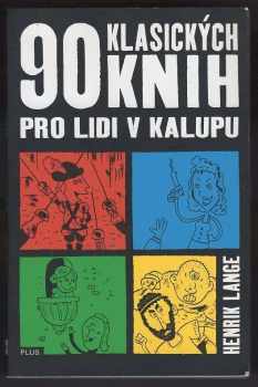 90 klasických knih pro lidi v kalupu