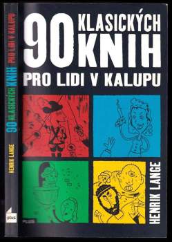 90 klasických knih pro lidi v kalupu