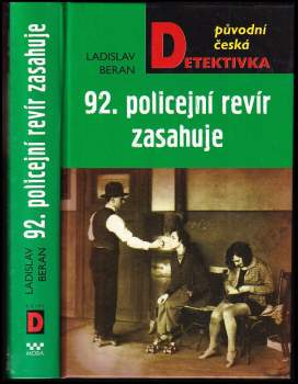 92. policejní revír zasahuje