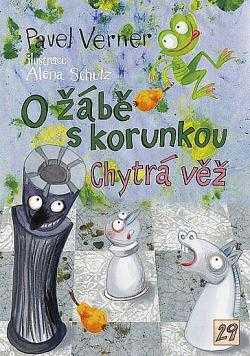 O žábě s korunkou ; Chytrá věž