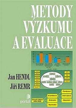 Jan Hendl: Metody výzkumu a evaluace