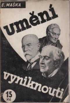 Edvard Maška: Umění vyniknouti