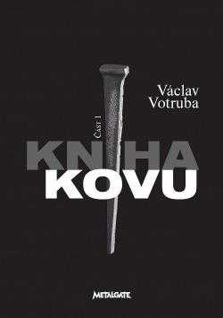 Václav Votruba: Kniha kovu