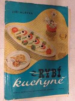 Jiří Hlávka: Z rybí kuchyně