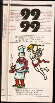 Miloslav Švandrlík: 99 národních specialit sovětské kuchyně