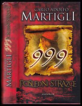 Carlo Adolfo Martigli: 999