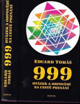 999 otázek a odpovědí na cestě poznání