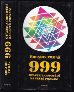 999 otázek a odpovědí na cestě poznání