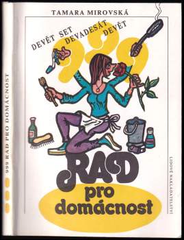 999 rad pro domácnost