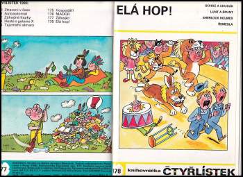Ljuba Štíplová: 9X ČTYŘLÍSTEK z roku 1990 - Ztraceni v čase - Čtyřlístek 170 + Autoautomat - Čtyřlístek 171 + Záhadné tlapky - Čtyřlístek 172 + Hosté z galaxie X + Tajemství almary - Čtyřlístek 174 + Hospodáři - Čtyřlístek 175 + Mador - Čtyřlístek 176 + Zálesáci - Čtyřlístek 177 + Elá hop - Čtyřlístek 178