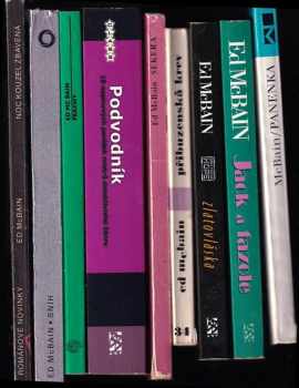 9x ED MCBAIN - Panenka + Jack a fazole + Zlatovláska + Sekera + Příbuzenská krev + Podvodník + Prachy + Sníh + Noc kouzel zbavená